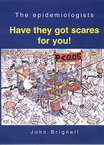 Epidemiologists